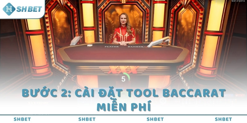 Cài đặt tool Baccarat miễn phí