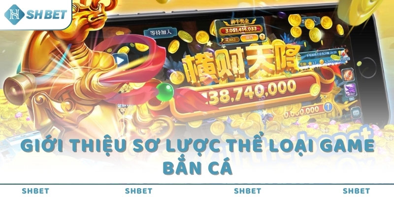 Một vài tựa game bắn cá hot nhất năm 2024